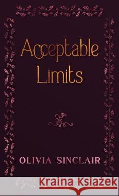 Acceptable Limits Olivia Sinclair   9781939361226 Vivaeris, LLC