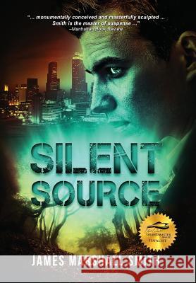 Silent Source James Marshall Smith 9781939398697