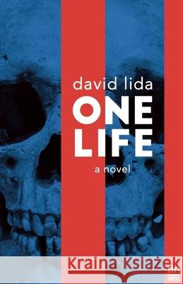 One Life David Lida 9781939419958 Unnamed Press