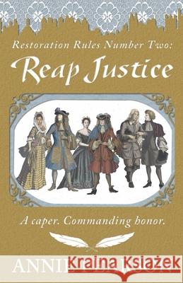 Reap Justice: Restoration Rules Annie Pearson 9781939423986 Jugum Press