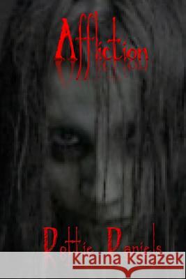 Affliction Dottie Daniels 9781939425546