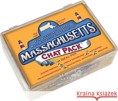 Chat Pack Massachusetts: Fun Questions to Spark Massachusetts Conversations Bret Nicholaus Paul Lowrie 9781939532022 Questmarc Publishing