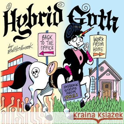 Hybrid Goth Bill Holbrook 9781939544544