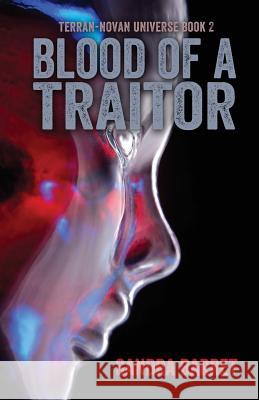 Blood of a Traitor Sandra Barret 9781939562326