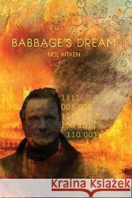 Babbage's Dream Neil Aitken 9781939675477 Sundress Publications