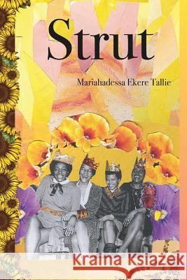 Strut Mariahadessa Ekere Tallie 9781939675569