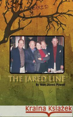 The Jared Line Nan Jared Powell 9781939696519 Blue Dragon Publishing, LLC