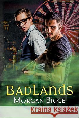 Badlands Morgan Brice Natania Barron 9781939704733 Darkwind Press