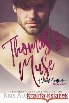 Thomas's Muse Kris Austen Radcliffe 9781939730589