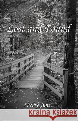 Lost and Found Shelby June 9781939739957 Piscataqua Press