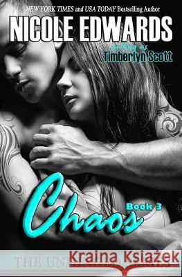 Chaos: Book 3 Timberlyn Scott 9781939786364 Timberlyn Scott