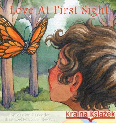 Love at First Sight Marilyn Harkrider, Hannah Newsom 9781939815316 Clay Bridges Press