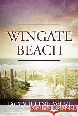 Wingate Beach Jacqueline West 9781939828439