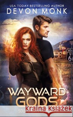 Wayward Gods Devon Monk 9781939853547