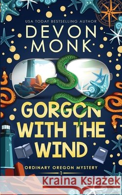 Gorgon With The Wind Devon Monk 9781939853561