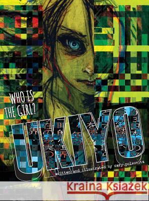 Ukiyo Cary Polkovitz 9781939888006 Comicmix LLC