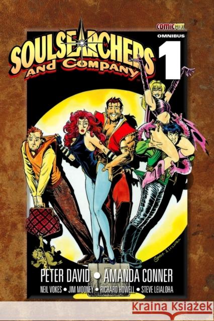 Soulsearchers and Company Omnibus 1 Peter David Amanda Conner 9781939888693 Comicmix LLC