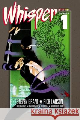 Whisper Omnibus 1 Steven Grant, Michael Golden, Rich Larson 9781939888815 Comicmix LLC