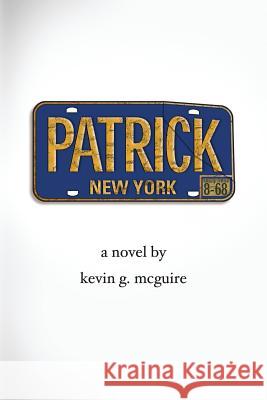 Patrick Kevin G. McGuire 9781939924094