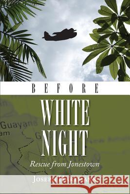 Before White Night Joseph Hartmann 9781939930088 Belle Isle Books