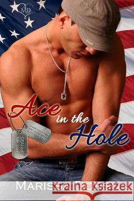 Ace in the Hole: SEALed for You Dobson, Marissa 9781939978905