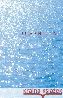 Juvenilia Jack Oakley 9781940121055 Osel Books