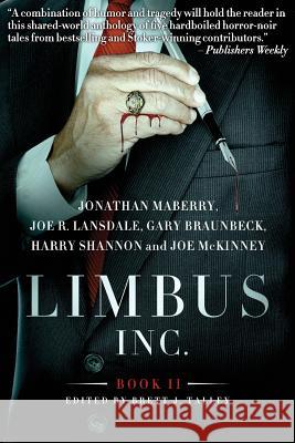 Limbus, Inc., Book II Jonathan Maberry Joe R. Lansdale Gary a. Braunbeck 9781940161334 JournalStone