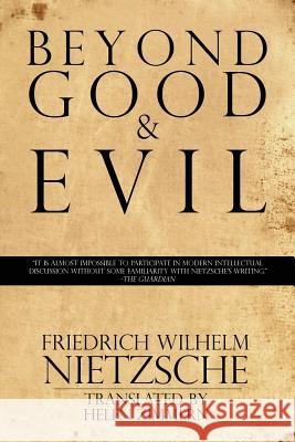 Beyond Good & Evil Friedrich Wilhelm Nietzsche Helen Zimmern 9781940177359 Psi