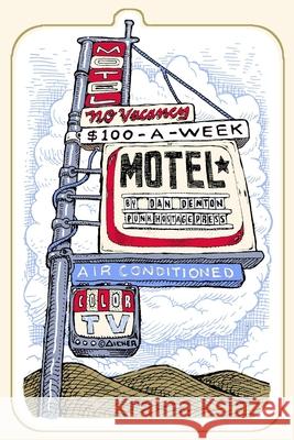 $100-A-Week Motel Scott Aicher, Michele McDannold, Iris Berry 9781940213125 Punk Hostage Press