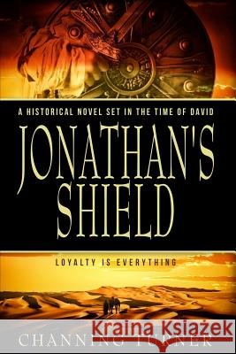 Jonathan's Shield Channing Turner 9781940215655