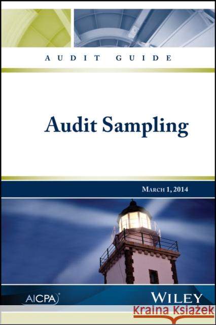 Audit Guide: Audit Sampling American Institute of Certified Public A 9781940235691 Wiley