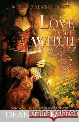 Love of the Witch Deanna Chase 9781940299822 Bayou Moon Publishing