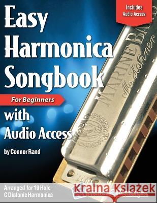 Easy Harmonica Songbook: with Audio Access Connor Rand   9781940301648 Watch & Learn, Inc.