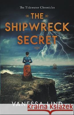 The Shipwreck Secret Vanessa Lind   9781940320359