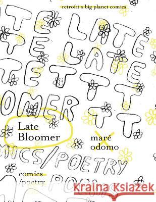 Late Bloomer Mare Odomo 9781940398549 Retrofit Comics