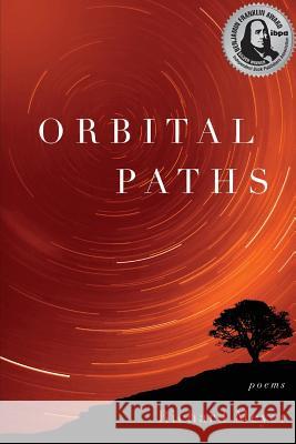 Orbital Paths Richard Meyer 9781940419084