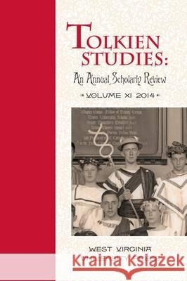 Tolkein Studies, Volume XI Michael Drout 9781940425337