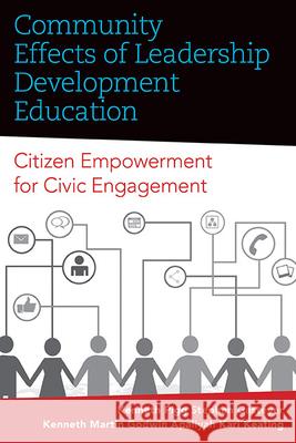 Community Effects of Leadership Development Education Kenneth Pigg Stephen Gasteyer Kenneth Martin 9781940425580 West Virginia University Press