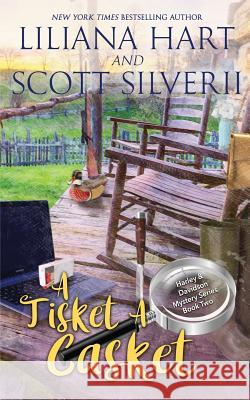 A Tisket A Casket (Book 2) Liliana Hart Scott Silverii 9781940499987 7th Press