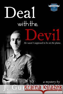 Deal with the Devil J. Gunnar Grey 9781940520063 Dingbat Publishing