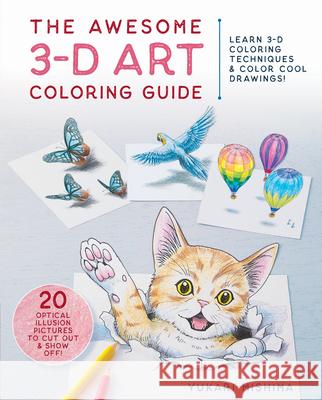 3D Pop! Trick Art Coloring Book Yukari Mishima 9781940552491 
