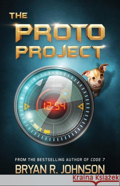 The Proto Project: A Sci-Fi Adventure of the Mind Bryan R. Johnson Cynthea Liu 9781940556055 Candy Wrapper Inc.