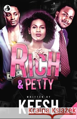 Rich & Petty Jordan Belcher Keesh Washington 9781940560373 Felony Books