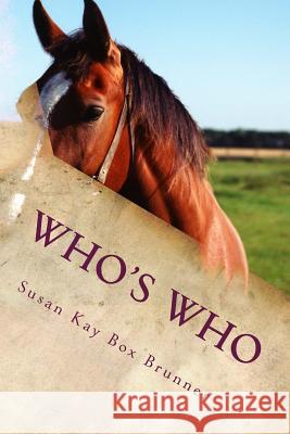 Who's Who Susan Kay Box Brunner 9781940609782 Fwb Publications