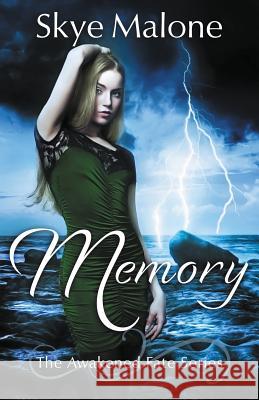 Memory Skye Malone 9781940617589 Wildflower Isle