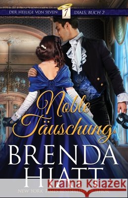 Noble Täuschung Hengesbach, Bettina 9781940618555