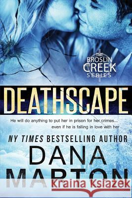 Deathscape Dana Marton 9781940627205 Marta Dana