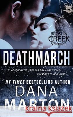 Deathmarch Dana Marton 9781940627465