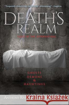 Death's Realm Stephen Graham Jones Hank Schwaeble John F. D. Taff 9781940658339 Grey Matter Press