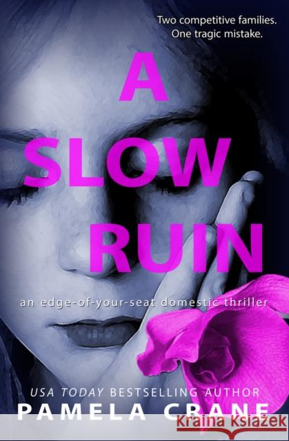 A Slow Ruin Pamela Crane 9781940662213 Tabella House